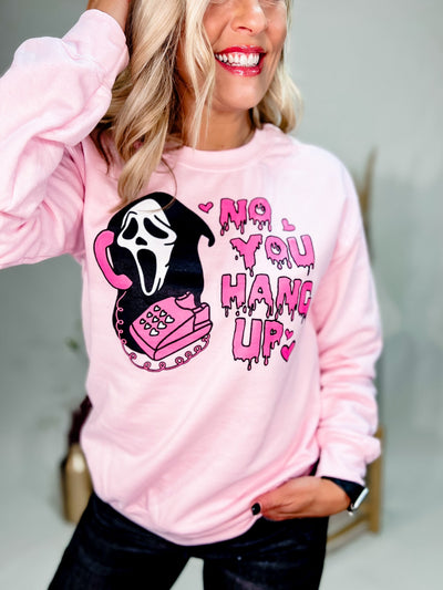 No You Hang Up Graphic Sweatshirt, Light Pink