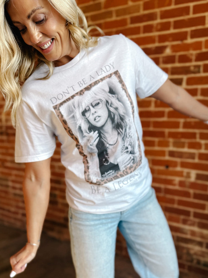 Don't Be a Lady, Be a Legend Graphic Tee, White