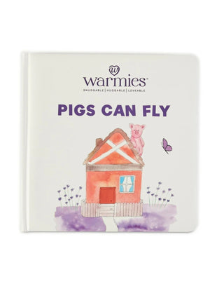 Board Books by Warmies, Pigs Can Fly