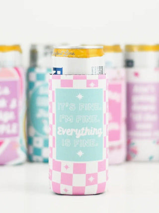 Slim Can Koozie, It's Fine, I'm Fine, Everything is Fine