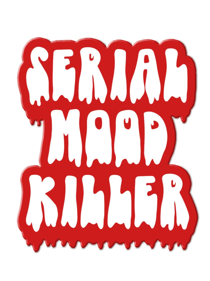 Stickers, Serial Mood Killer
