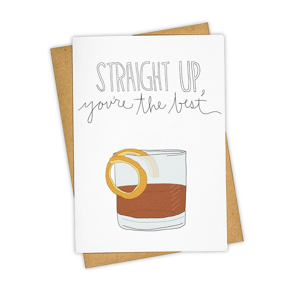 Straight Up Greeting Card